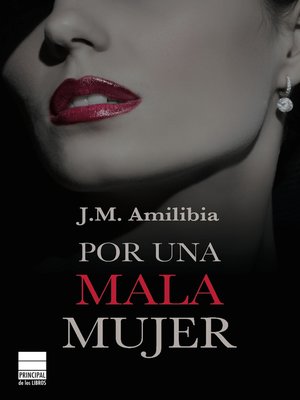 cover image of Por una mala mujer